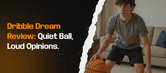 Dribble Dream Review & Best Alternatives for Silent Basketball Training